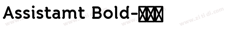 Assistamt Bold字体转换